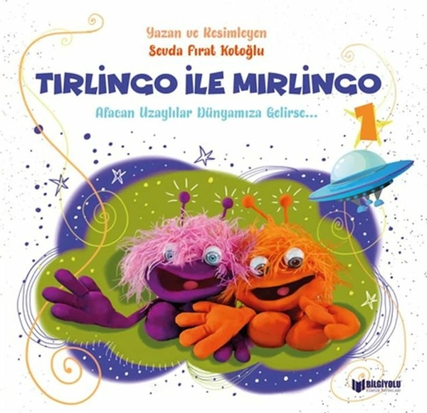 Tırlingo İle Mırlingo 1 Sevda Fırat Kotoğlu