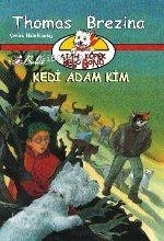 Ajan Köpek Bello Bond  Kedi Adam Kim Thomas Brezina