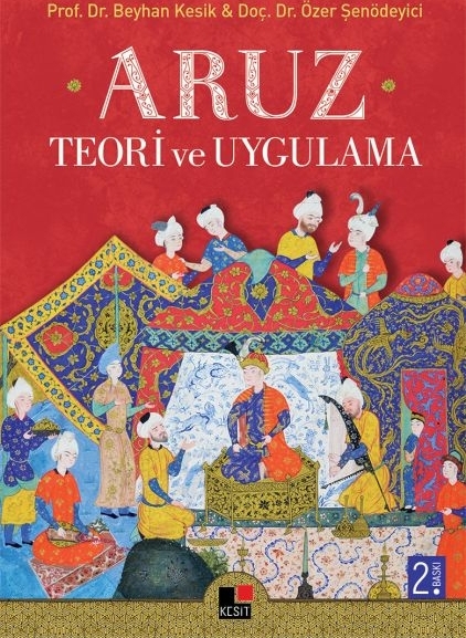 Aruz  Teori Ve Uygulama Beyhan Kesik