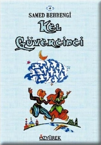Kel Güvercinci Samed Behrengi