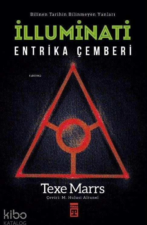 İlluminati-Entrika Çemberi Texe Marrs