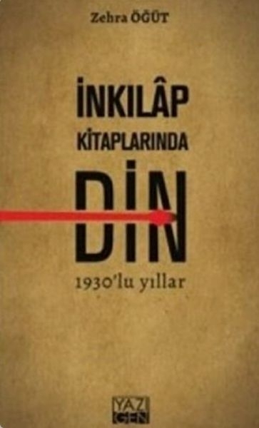 İnkılap Kitaplarında Din Zehra Öğüt