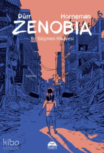 Zenobia;Bir Göçmen Hikâyesi