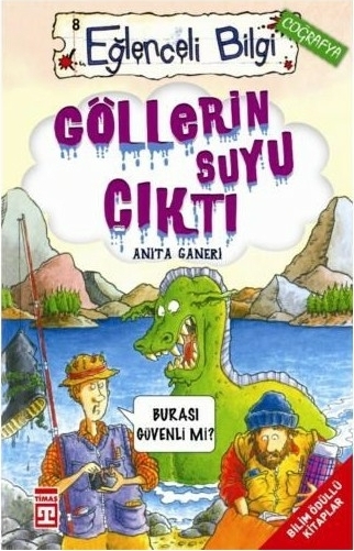 Göllerin Suyu Çıktı Anita Ganeri
