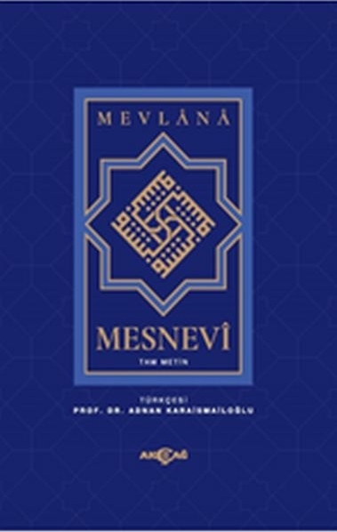 Mesnevi Tam Metin (Tek Cilt) Adnan Karaismailoğlu