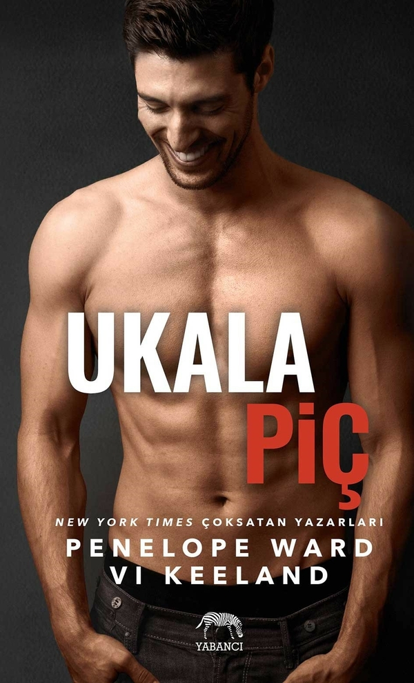 Ukala Piç Penelope Ward, Vi Keeland