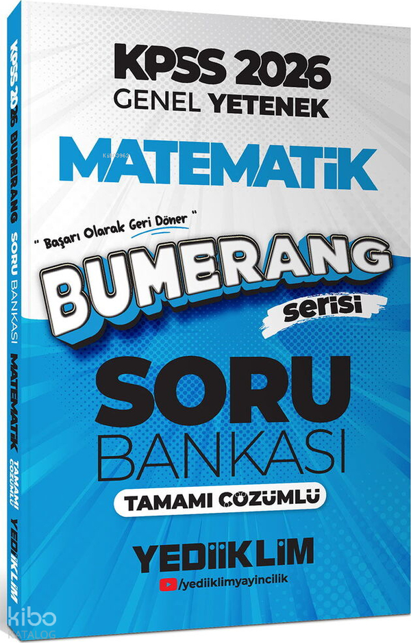 Yediiklim Yayıncılık 2026 Kpss Genel Yetenek Bumerang Matematik Tamamı Çözümlü Soru Bankası