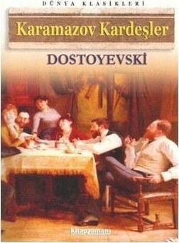 Karamozov Kardeşler Fyodor Mihayloviç Dostoyevski