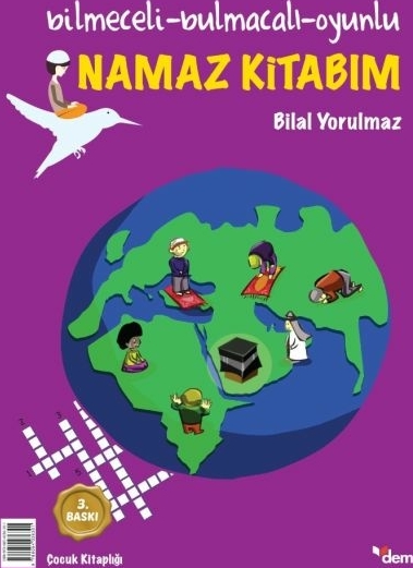 Bilmeceli - Bulmacalı - Oyunlu Namaz Kitabım Bilal Yorulmaz