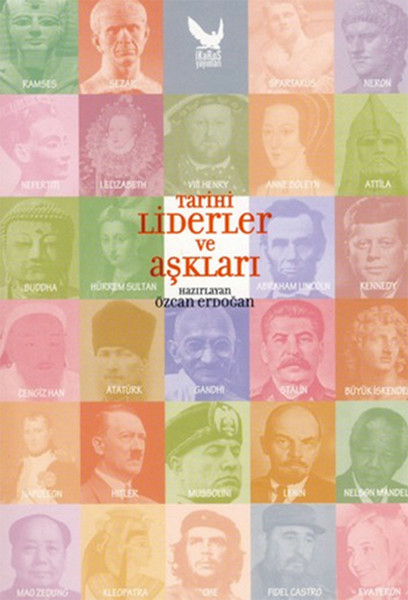 Tarihi Liderler Ve Aşkları Özcan Erdoğan
