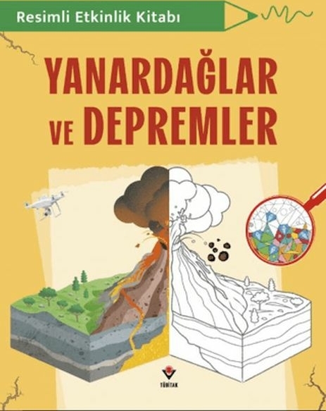 Resimli Etkinlik Kitabı - Yanardağlar Ve Depremler Tom Jackson