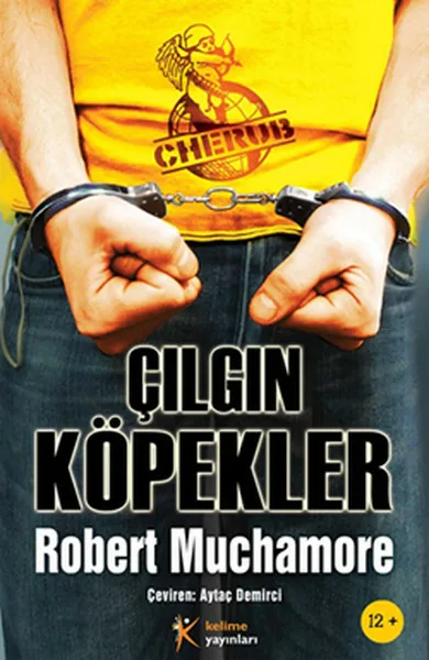 Cherub 8 - Çılgın Köpekler Robert Muchamore
