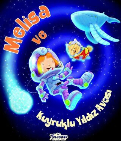 Melisa ve Kuyruklu Yıldız Avcısı Heidi Howarth