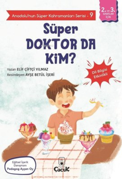 Süper Doktor da Kim? - Anadolunun Süper Kahramanları Serisi 9;Dil Bilgisi Etkinlikli
