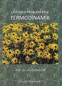 Çözümlü Problemlerle Termodinamik Ali Güngör