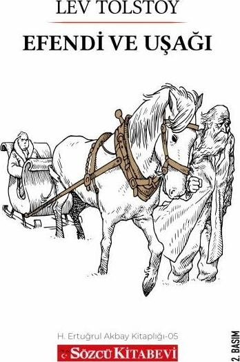 Efendi Ve Uşağı Lev Nikolayeviç Tolstoy