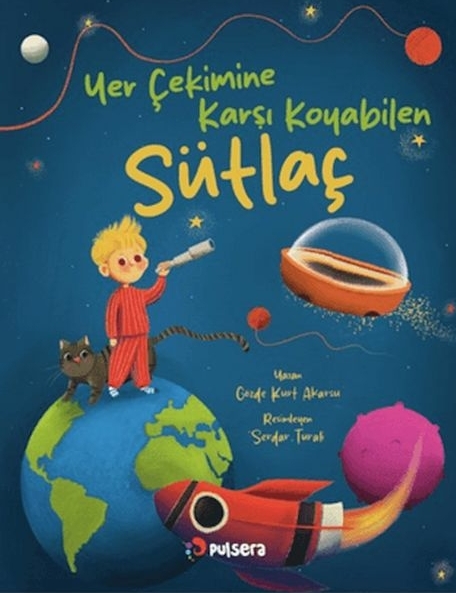 Yer Çekimine Karşı Koyan Sütlaç Gözde Kurt Akarsu