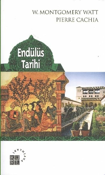 Endülüs Tarihi W. Montgomery Watt