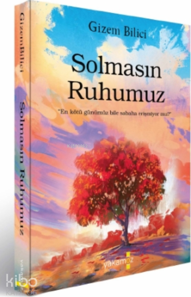 Solmasın Ruhumuz Gizem Bilici