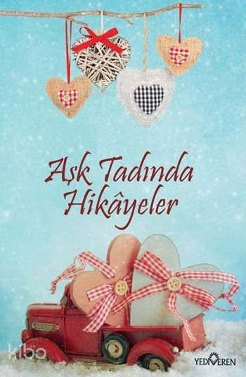 Aşk Tadında Hikayeler Akif Bayrak
