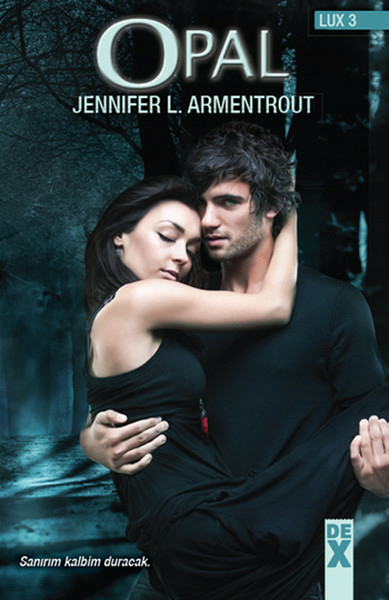 Opal / Lux 3 Jennifer L. Armentrout