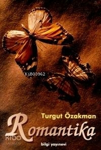 Romantika Turgut Özakman