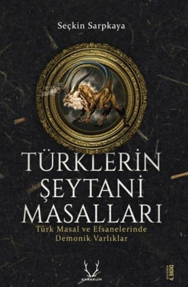 Türklerin Şeytani Masalları Seçkin Sarpkaya