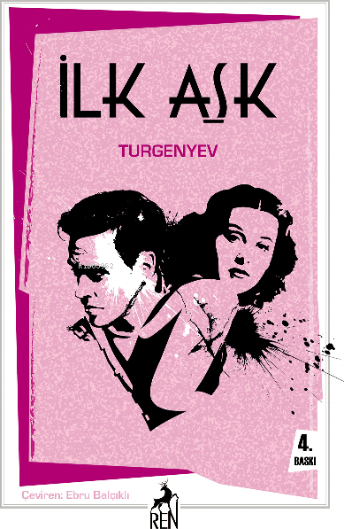 İlk Aşk (Turgenyev) İvan Sergeyeviç Turgenyev
