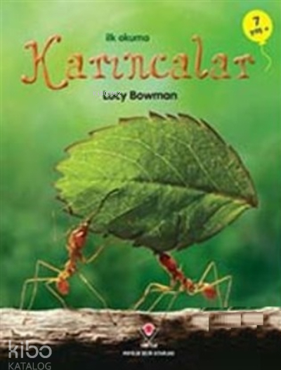 İlk Okuma - Karıncalar Lucy Bowman