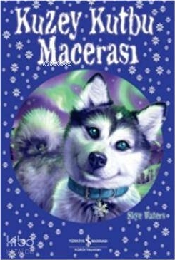 Kuzey Kutbu Macerası Skye Waters