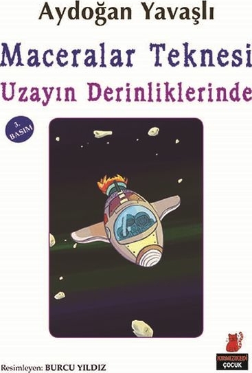 Maceralar Teknesi Uzayın Derinliklerinde Aydoğan Yavaşlı
