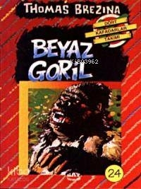 Beyaz Goril; Büyük Dört Kafadarlar Takımı - 24