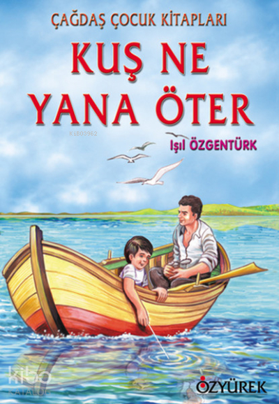 Kuş Ne Yana Öter Işıl Özgentürk