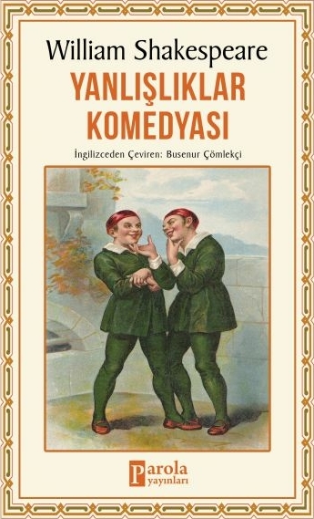 Yanlışlıklar Komedyası William Shakespeare