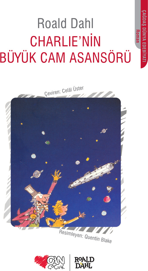Charlie’nin Büyük Cam Asansörü Roald Dahl