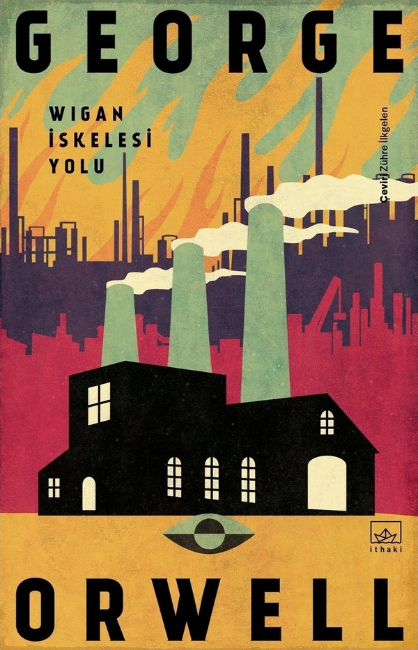 Wigan İskelesi Yolu George Orwell