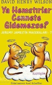 Ya Hemstırlar Cennete Gidemezse? / Jeremy James'in Maceraları 7 David Henry Wilson