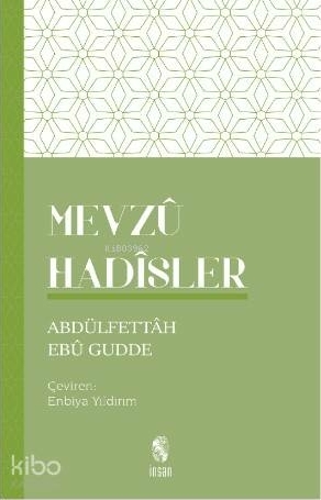 Mevzu Hadisler Abdulfettah Ebu Gudde