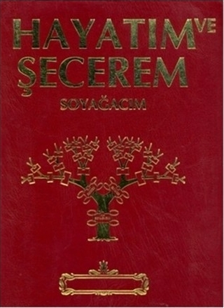 Hayatım ve Şeçerem