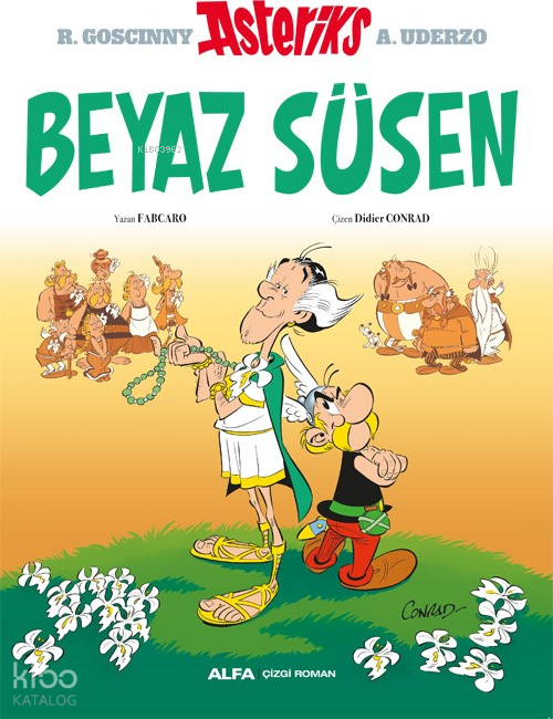 Asteriks - Beyaz Süsen Fabcaro