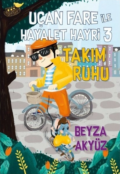 Uçan Fare ile Hayalet Hayri 3 - Takım Ruhu Beyza Akyüz