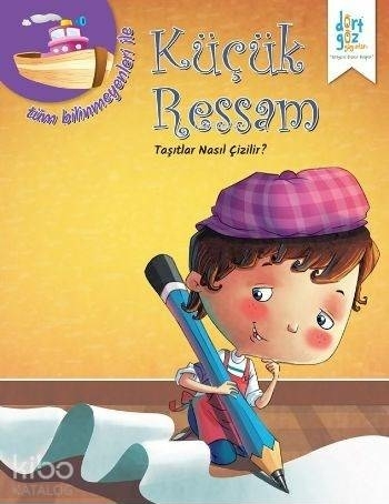Küçük Ressam - Taşıtlar Nasıl Çizilir? Quixot Pub
