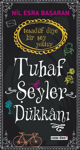 Tuhaf Şeyler Dükkanı Nil Esra Başaran