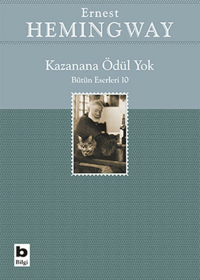 Kazanana Ödül Yok; Bütün Eserleri 10