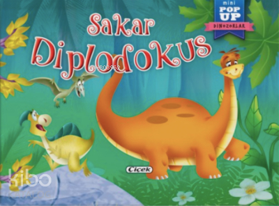 Pop-Up Mini Dinozorlar - Sakar Diplodokus Kolektıf