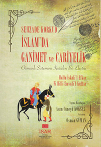 İslam Da Ganimet Ve Cariyelik Şehzade Korkud