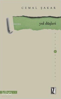 Yol Düşleri Cemal Şakar