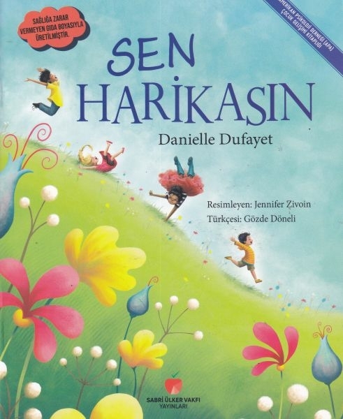 Sen Harikasın Danielle Dufayet