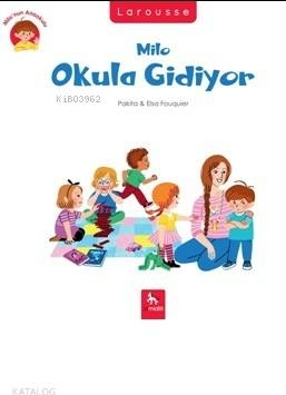 Milo’nun Anaokulu - Milo Okula Gidiyor Pakita