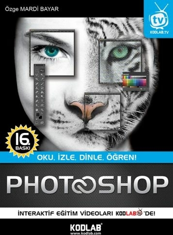 Photoshop CS6; Oku, İzle, Dinle, Öğren! Özge Mardi Bayar